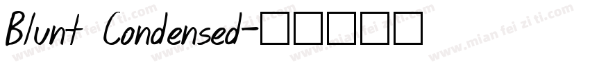 Blunt Condensed字体转换